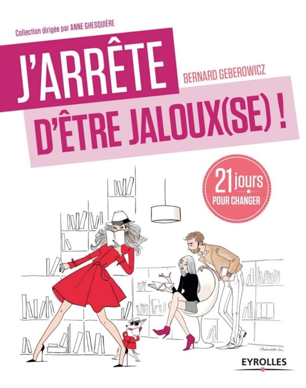 Livre_J'arr&ecirc;te d'&ecirc;tre jaloux(se) !